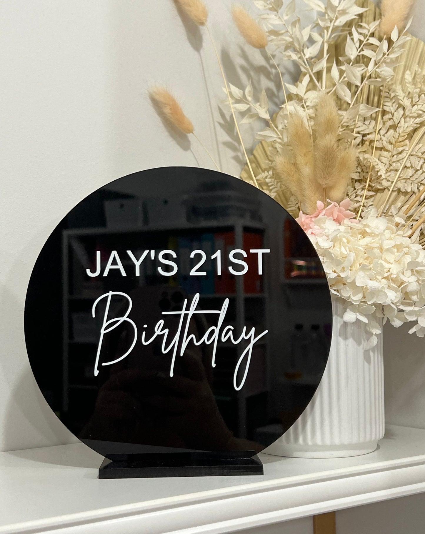 29cm Circle | Black Acrylic | White Vinyl wording | Black Acrylic Stand